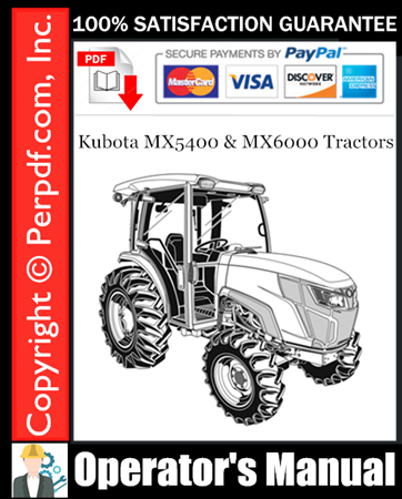 Kubota MX5400 & MX6000 Tractors Operator's Manual Download