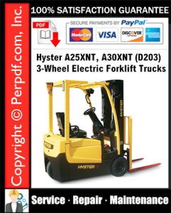 Hyster A25XNT, A30XNT (D203) 3-Wheel Electric Forklift Trucks