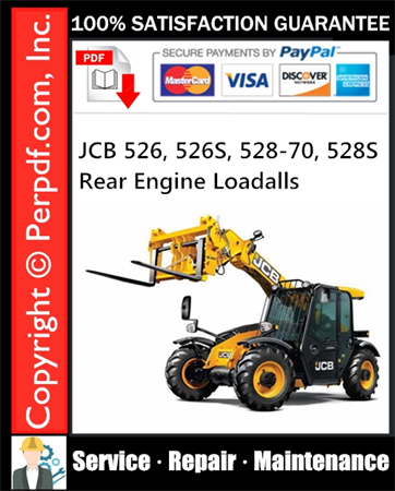 JCB 526, 526S, 528-70, 528S Rear Engine Loadalls