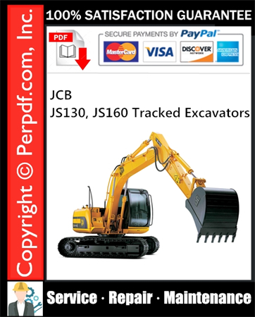 JCB JS130, JS160 Tracked Excavators Service Repair Manual