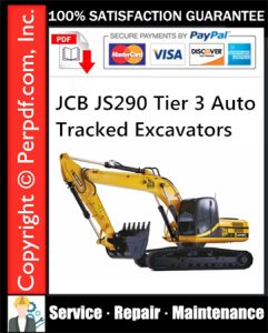 JCB JS290 Tier 3 Auto Tracked Excavators Service Repair Manual