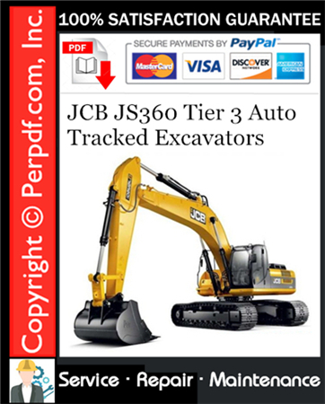 JCB JS360 Tier 3 Auto Tracked Excavators Service Repair Manual