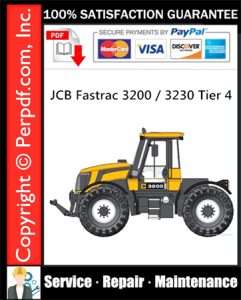 JCB Fastrac 3200 / 3230 Tier 4 Service Repair Manual