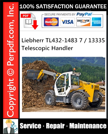 Liebherr TL432-1483 7 / 13335 Telescopic Handler Service Repair Manual