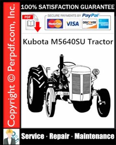 Kubota M5640SU Tractor Service Repair Manual