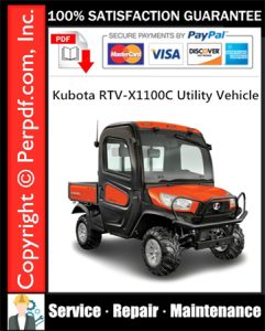 Kubota RTV-X1100C Utility Vehicle Service Repair Manual