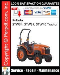 Kubota STW34, STW37, STW40 Tractor Service Repair Manual